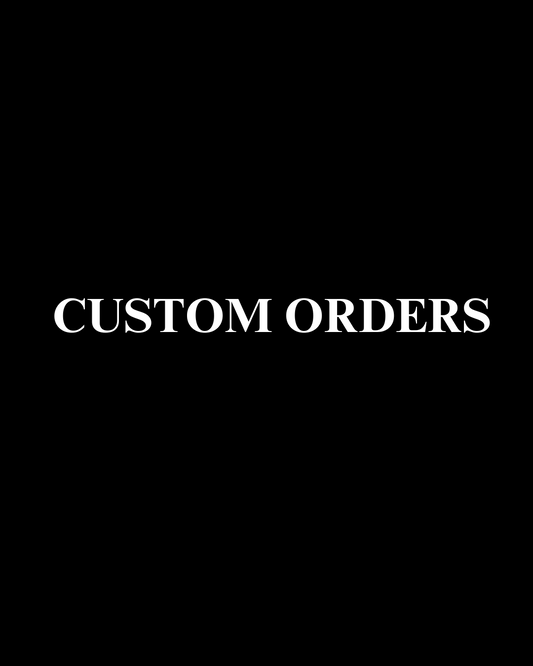 Custom Order